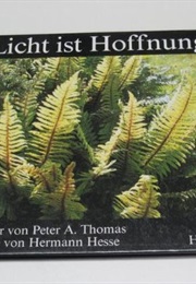 Licht Ist Hoffnung (Hermann Hesse)