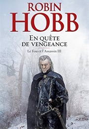 En Quête De Vengeance (Robin Hobb)