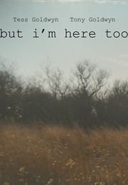 But I'm Here Too (2021)