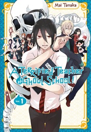 A Terrified Teacher at Ghoul School Vol. 1 (Mai Tanaka)