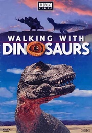 Walking With Dinosaurs (2000)