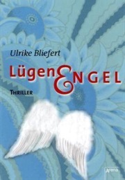 Lügenengel (Ulrike Bliefert)
