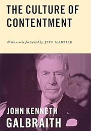 The Culture of Contentment (John Kenneth Galbraith)