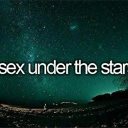Have Sex Under the Stars