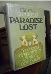 Asimov's Annotated "Paradise Lost" (John Milton - Edited by Isaac Asimov)