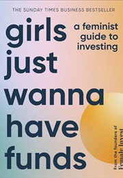 Girls Just Wanna Have Funds (Emma Due Bitz)