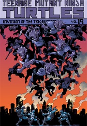 Teenage Mutant Ninja Turtles, Vol. 19: Invasion of the Triceratrons (Tom Waltz, Damien Couciero)