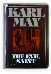The Evil Saint (Karl May)