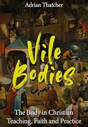 Vile Bodies (Adrian Thatcher)