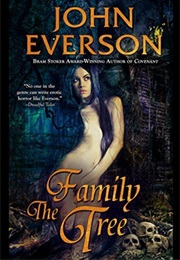 The Family Tree (John Everson)