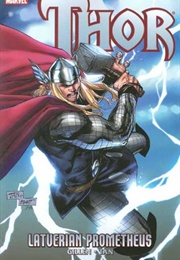 Thor (2007): Latverian Prometheus (Kieron Gillen)