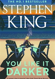 You Like It Darker (Stephen King)