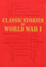 Classic Stories of World War I (Misc.)