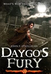 Daygo's Fury (John F. O' Sullivan)