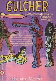 Gulcher (Richard Meltzer)