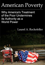 American Poverty (Laurel A. Rockefeller)