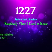 #7573 Somebody That I Used to Know by Gotye Featuring Kimbra