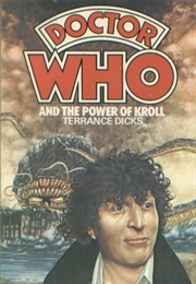 Doctor Who and the Power of Kroll (Terrance Dicks)
