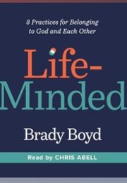 Life-Minded (Brady Boyd)
