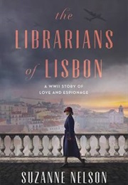 The Librarians of Lisbon (Suzanne Nelson)