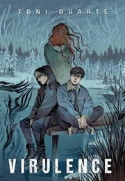 Virulence (Toni Duarte)