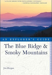The Blue Ridge & Smoky Mountains (Hargan)