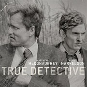 True Detective (S1 Only)
