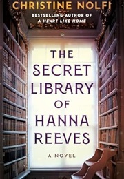 The Secret Library of Hanna Reeves (Christine Nolfi)
