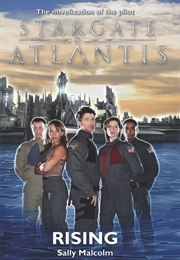 Stargate Atlantis: Rising (Sally Malcolm)