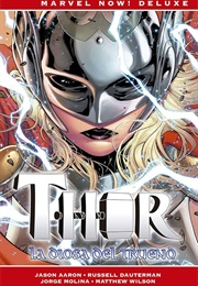 Thor. La Diosa Del Trueno (Jason Aaron)