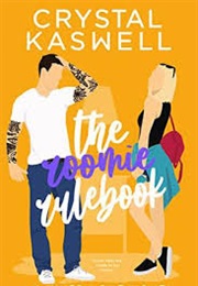 The Roomie Rulebook (Crystal Kaswell)