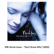 #1091 Don't Know Why by Norah Jones