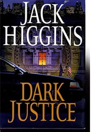 Dark Justice (Jack Higgins)