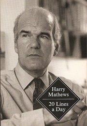 20 Lines a Day (Harry Mathews)