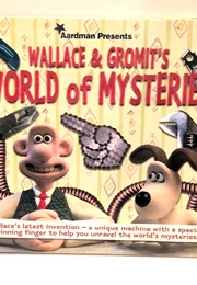 Wallace & Gromit's World of Mysteries (Anne Rooney)