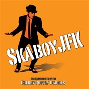 Skaboy JFK (Cherry Poppin' Daddies, 2009)