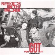 You Got It (The Right Stuff) - New Kids on the Block