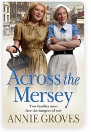 Across the Mersey (Annie Groves)