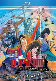 Lupin the 3rd: Bye Bye, Lady Liberty (1996)