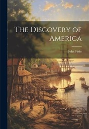 The Discovery of America (John Fiske)
