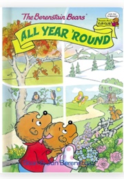 The Berenstain Bears' All Year 'Round (Stan & Jan Berenstain)