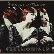 Ceremonials - Florence + the Machine