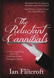The Reluctant Cannibals (Ian Flitcroft)