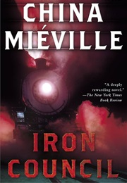 Iron Council (China Miéville)