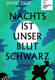 Nachts Ist Unser Blut Schwarz (David Diop)