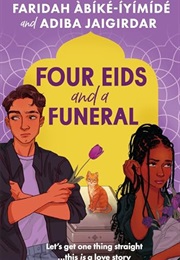 Four Eids and a Funeral (Faridah Abike-Lyimide)