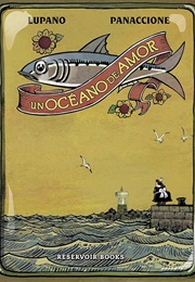 Un Océano De Amor (Lupano / Panaccione)