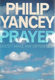 Prayer (Yancey, Philip)