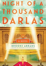 Night of a Thousand Darlas (Brooke Abrams)