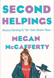 Second Helpings (Megan McCafferty)